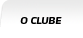 O Clube